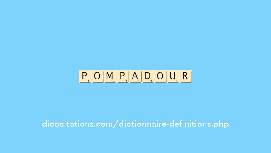 pompadour pompadour
