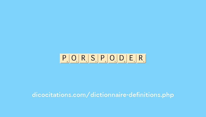 porspoder