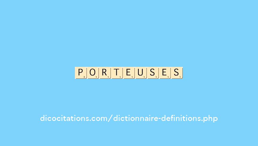 porteuses porteuses