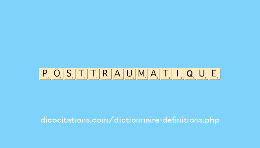 post-traumatique