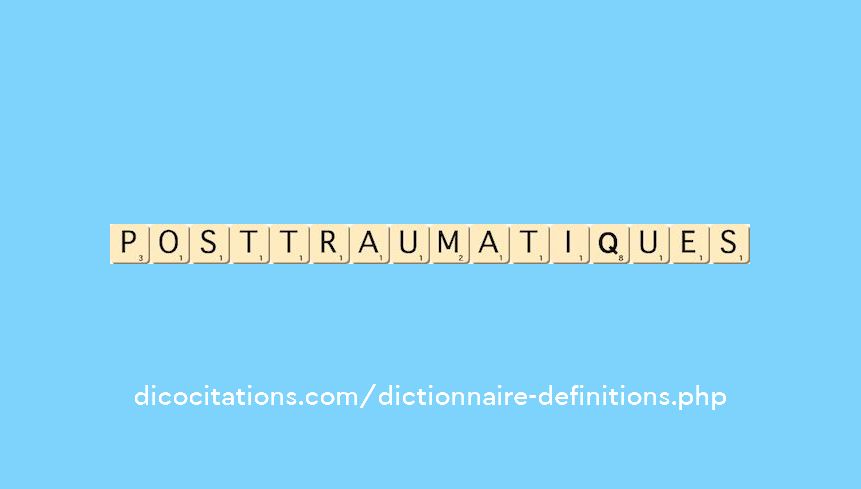post-traumatiques
