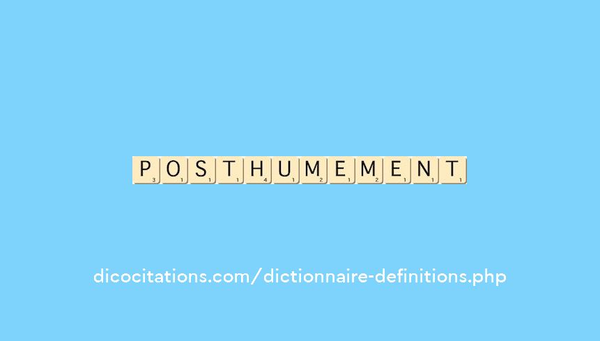 posthumement