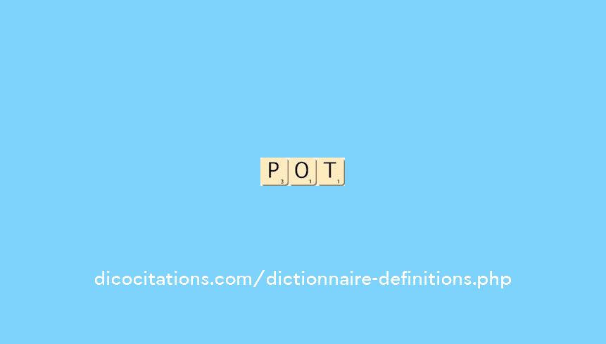 pot