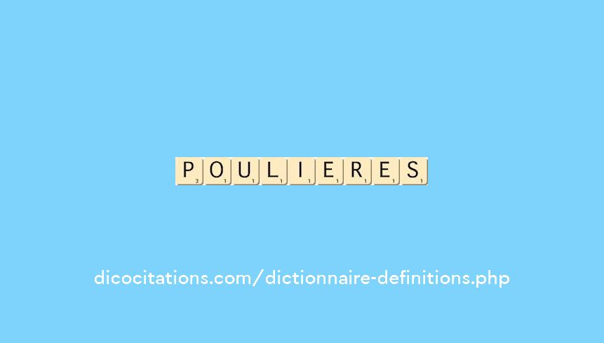 poulieres