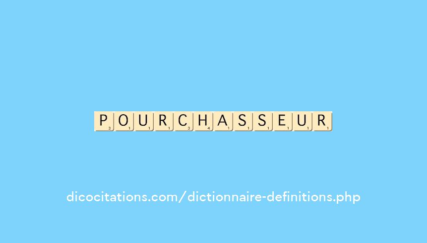 pourchasseur pourchasseur