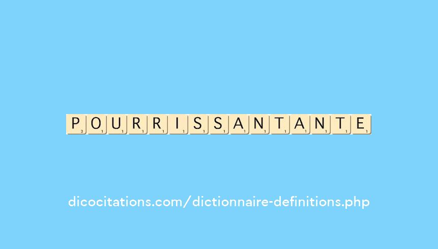 pourrissant--ante