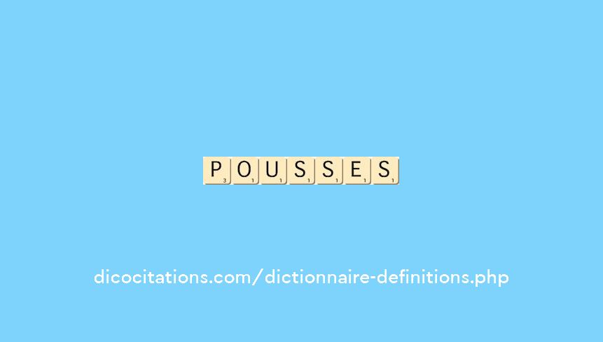 pousses pousses