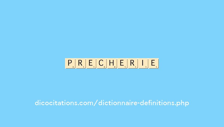 precherie