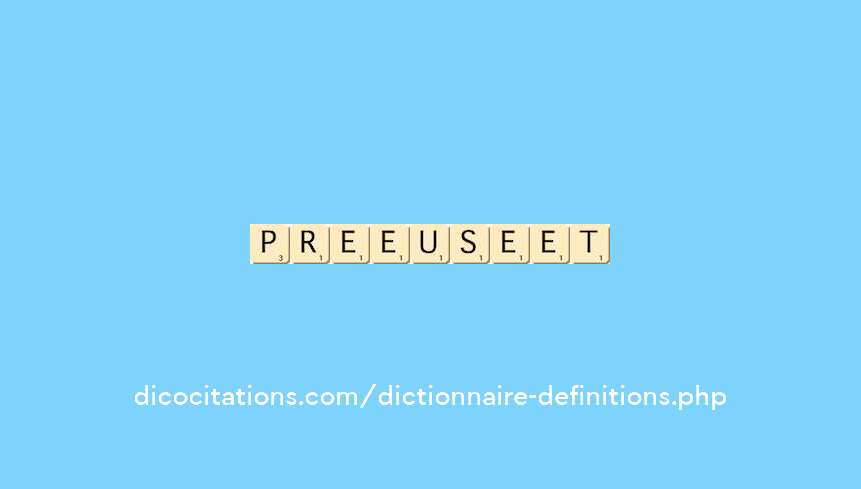 precieusement