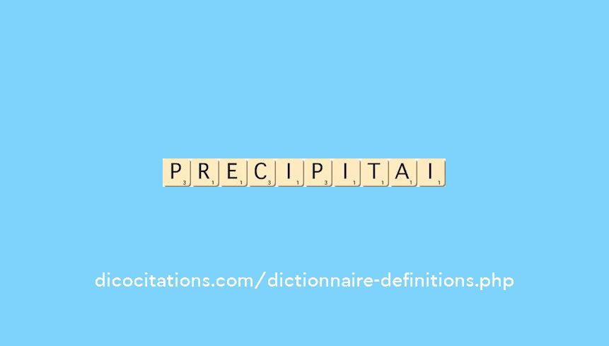 precipitai