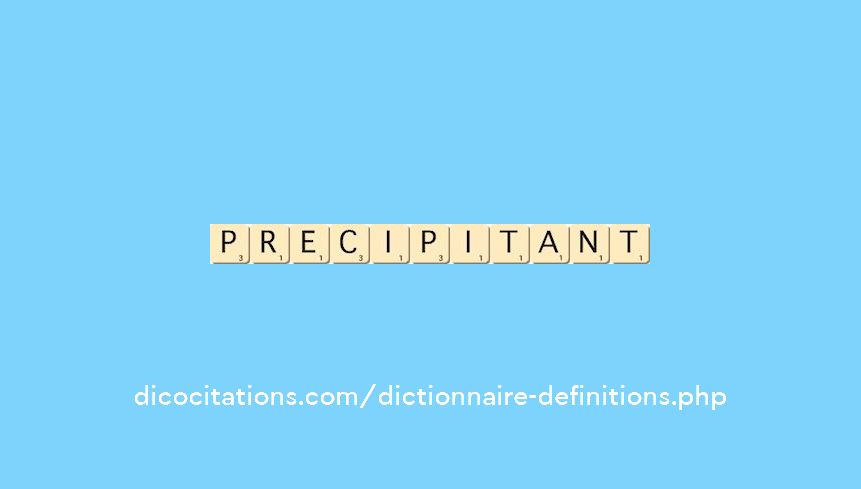 precipitant precipitant