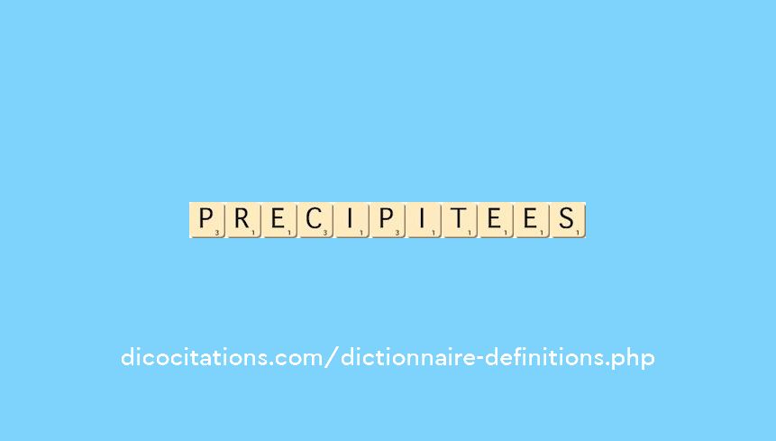 precipitees