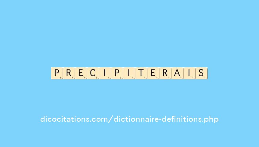 precipiterais