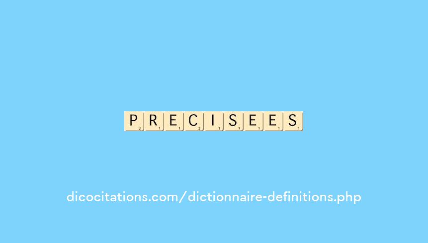 precisees precisees