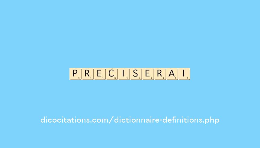 preciserai preciserai