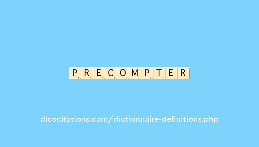 precompter