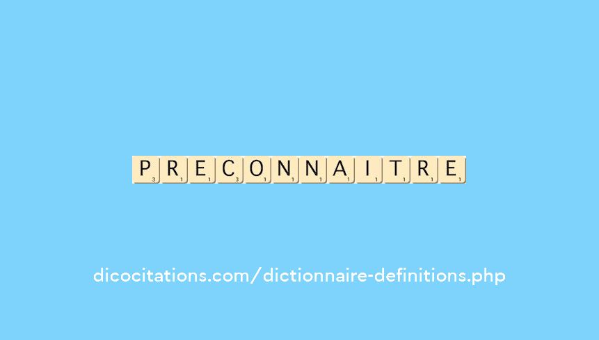 preconnaitre
