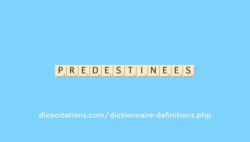 predestinees