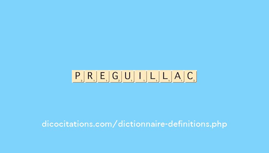 preguillac