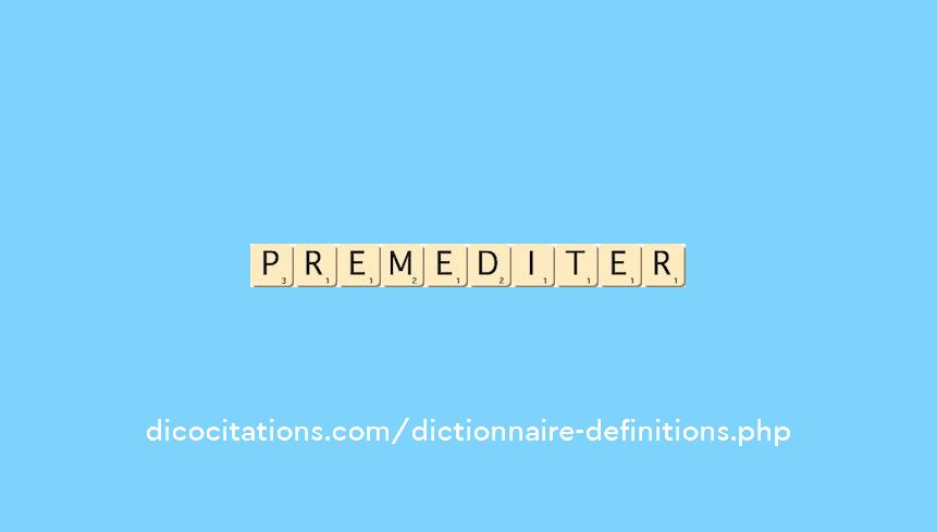premediter