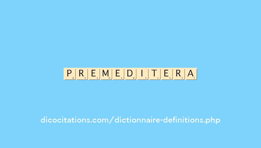 premeditera premeditera
