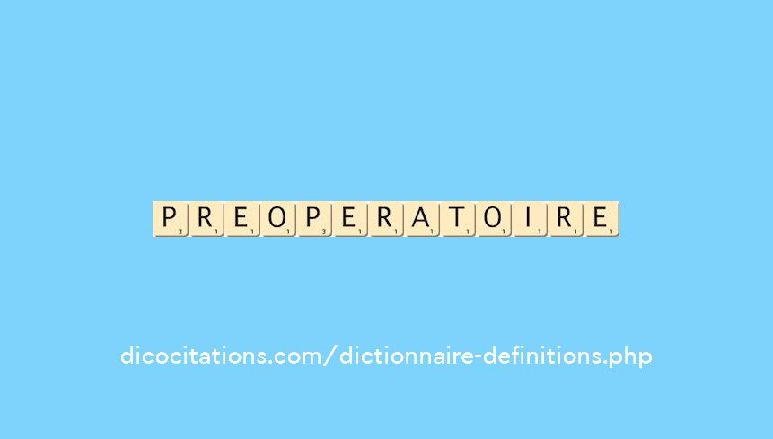 preoperatoire preoperatoire