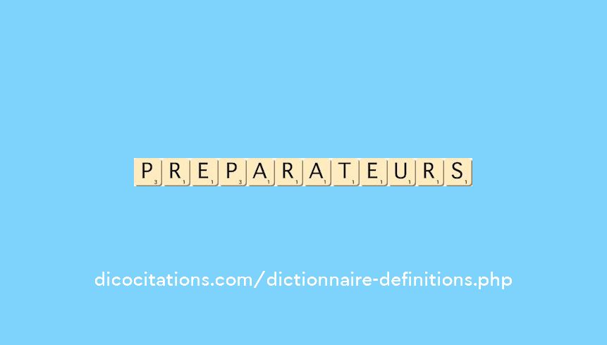 preparateurs