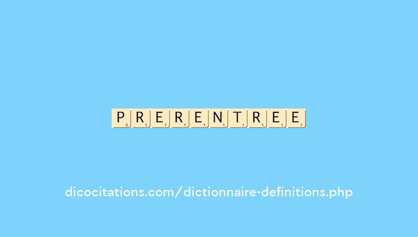 prerentree
