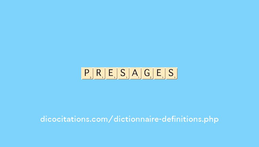 presages presages
