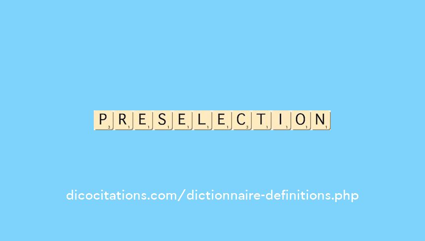 preselection