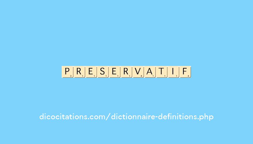 preservatif preservatif