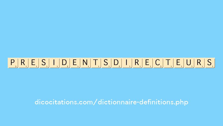 presidents-directeurs