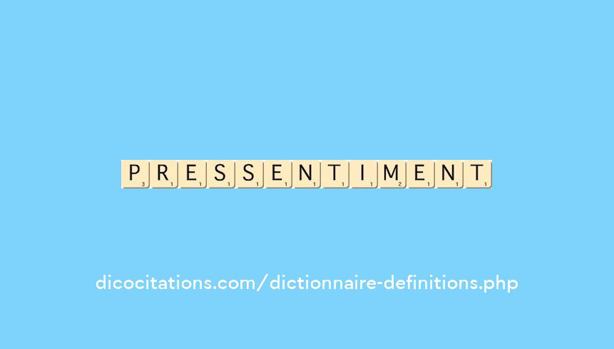 pressentiment