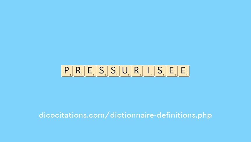 pressurisee
