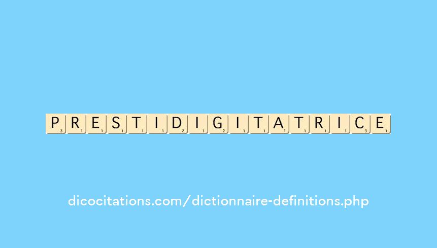 prestidigitatrice prestidigitatrice
