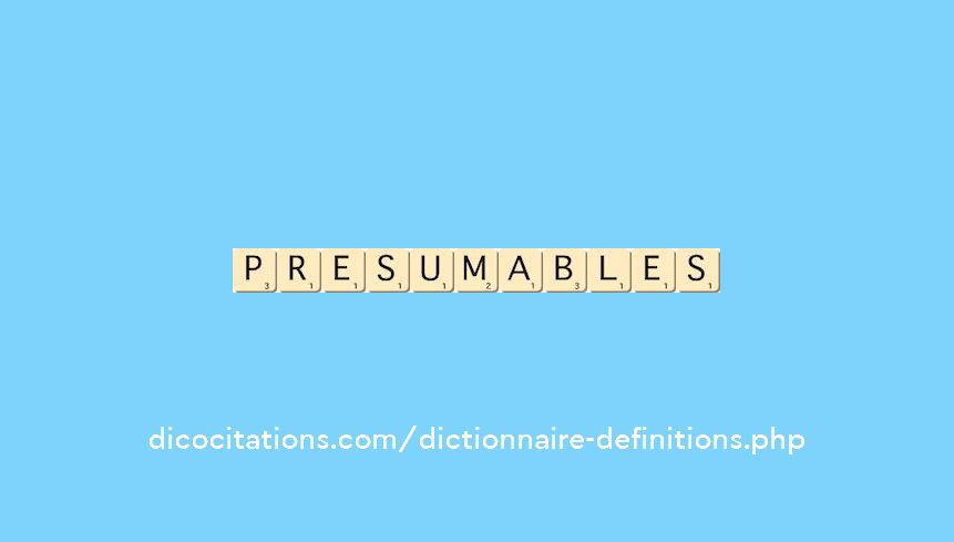 presumables