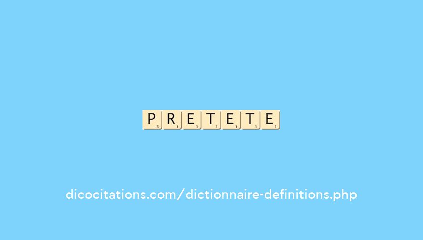 pret--ete