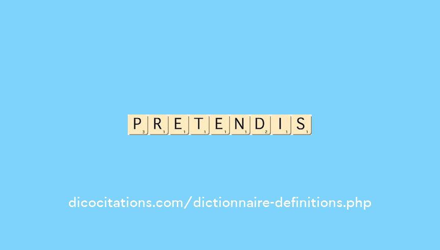 pretendis pretendis