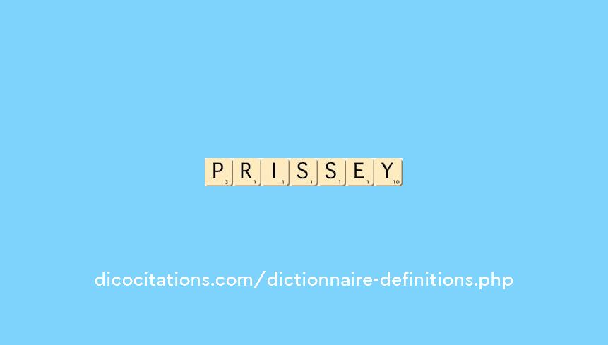 prissey