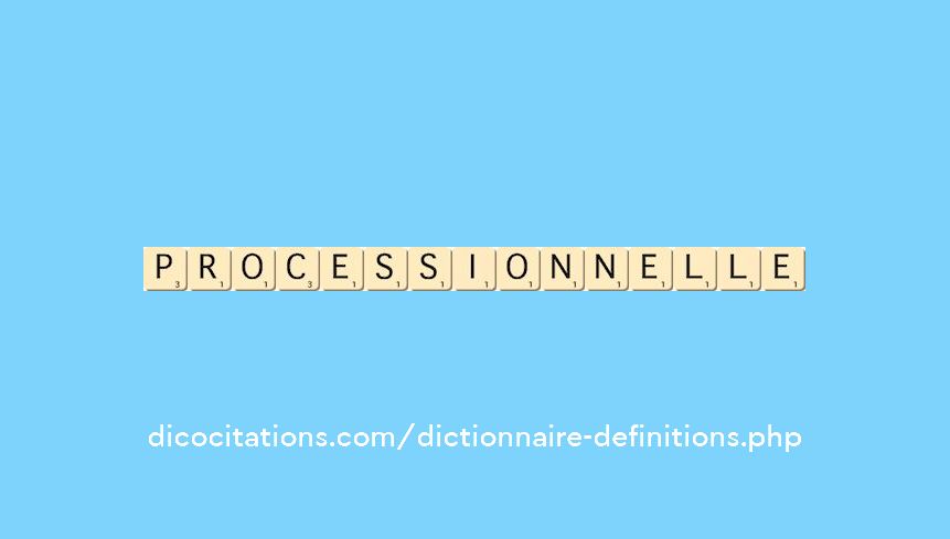 processionnelle processionnelle