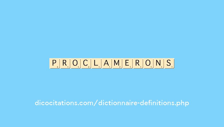 proclamerons proclamerons