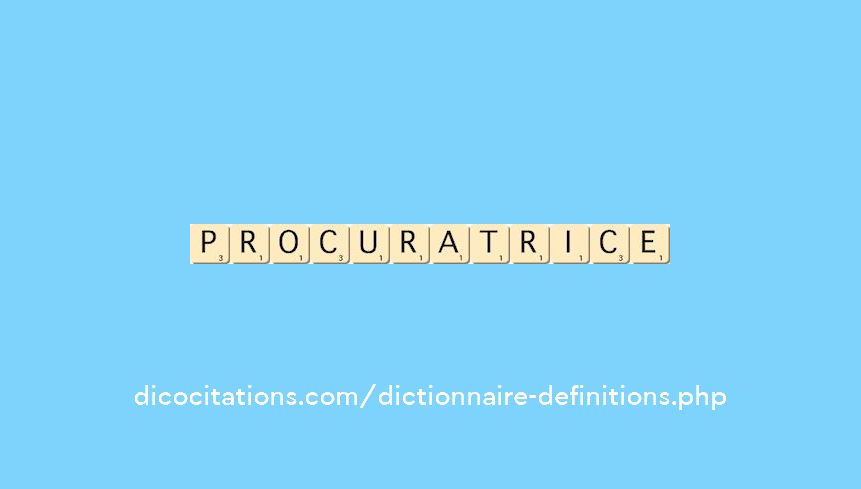 procuratrice procuratrice