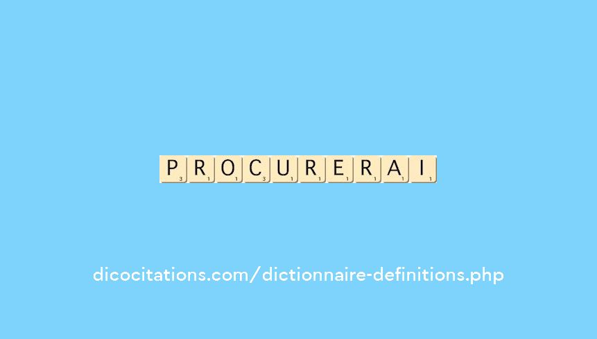 procurerai procurerai