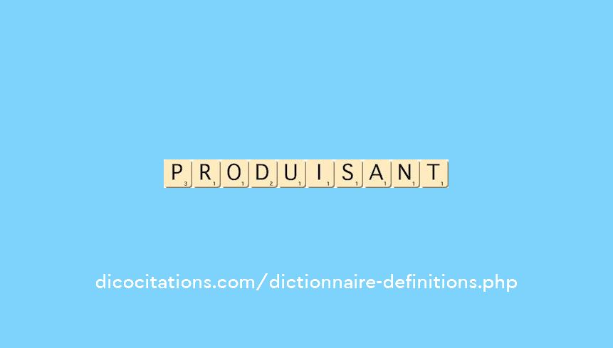 produisant produisant