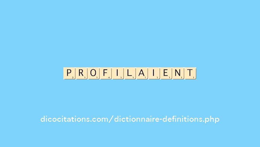 profilaient profilaient