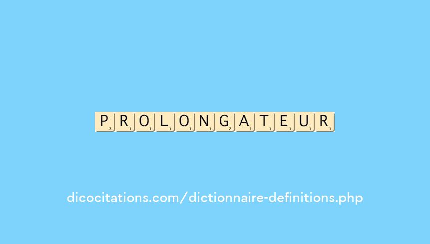 prolongateur