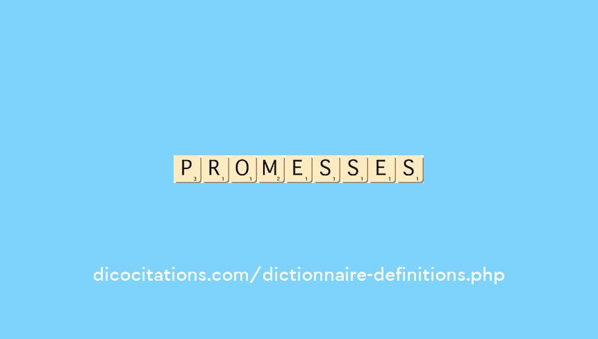promesses promesses