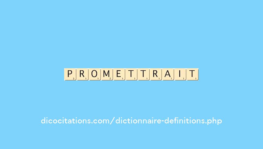 promettrait