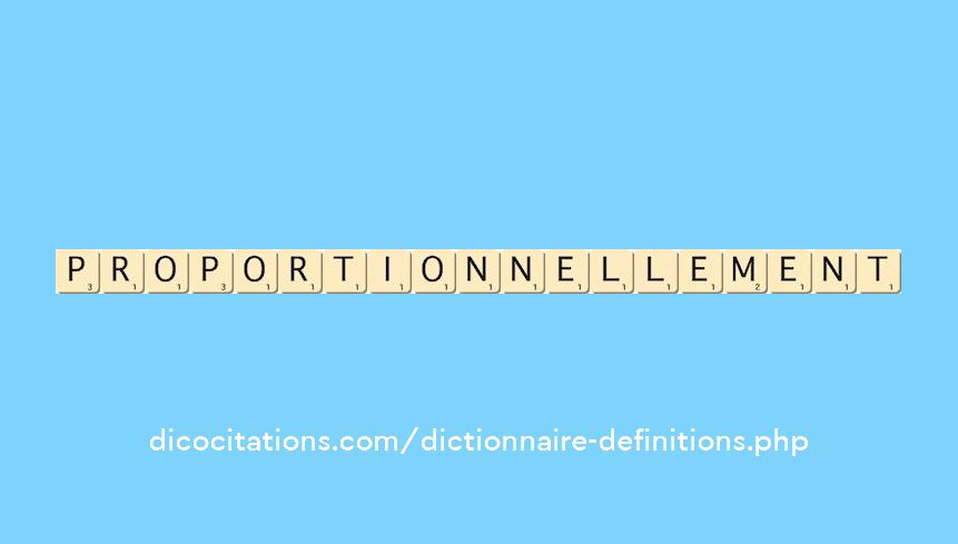 proportionnellement