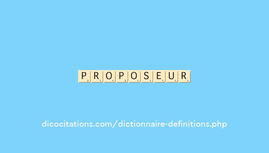 proposeur